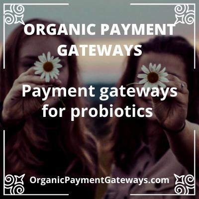 Organic Payment Gateways Payment gateways for probiotics image